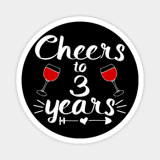 Cheers to 3 years Anniversary Gifts Magnet